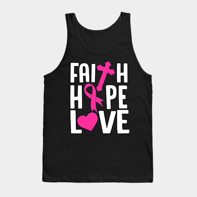 Faith Hope Love, Cancer Awareness 1 Corinthians 13:13, Christian, Bible Verse, Believer, Christian Quote Tank Top by ChristianLifeApparel